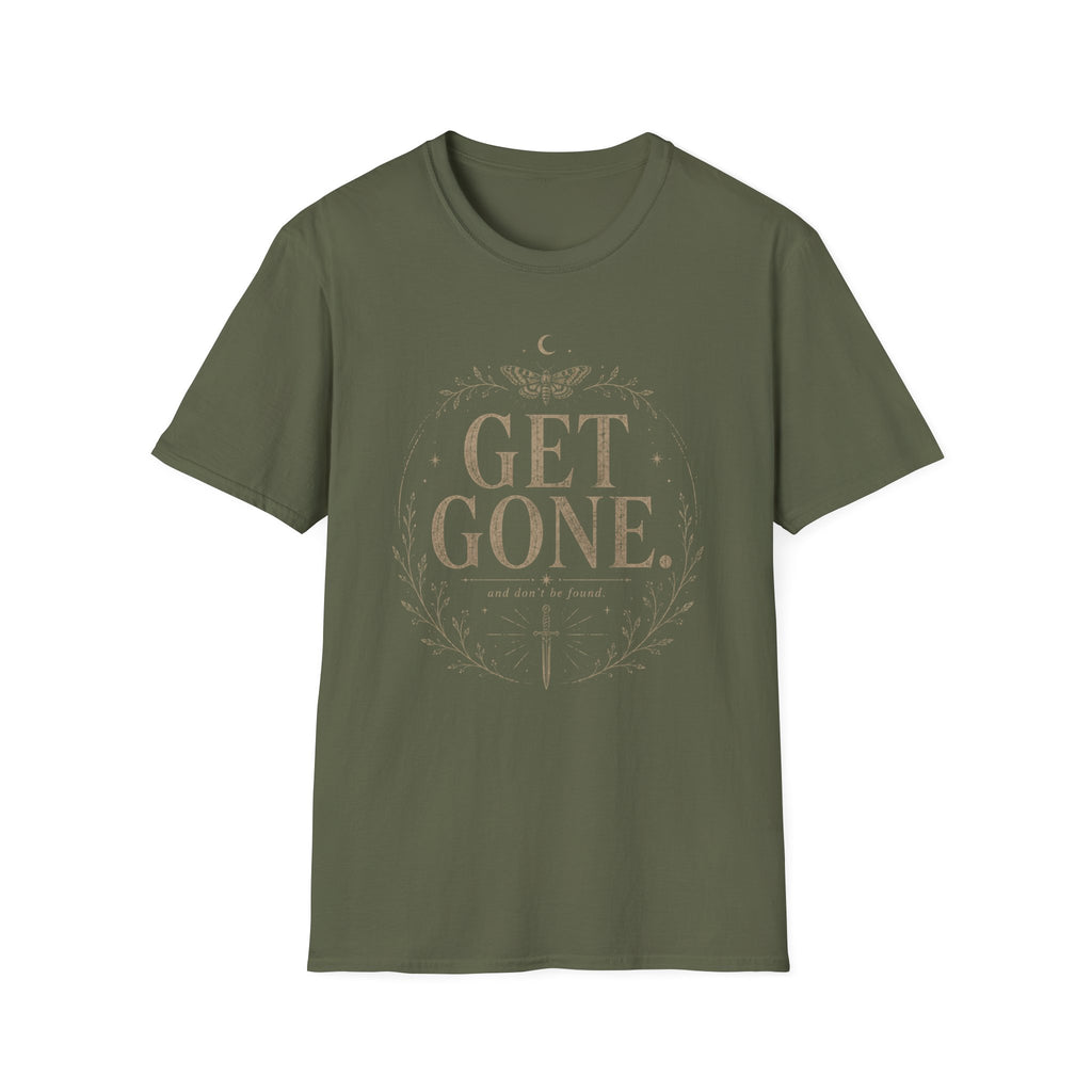 Get Gone and Don't Be Found