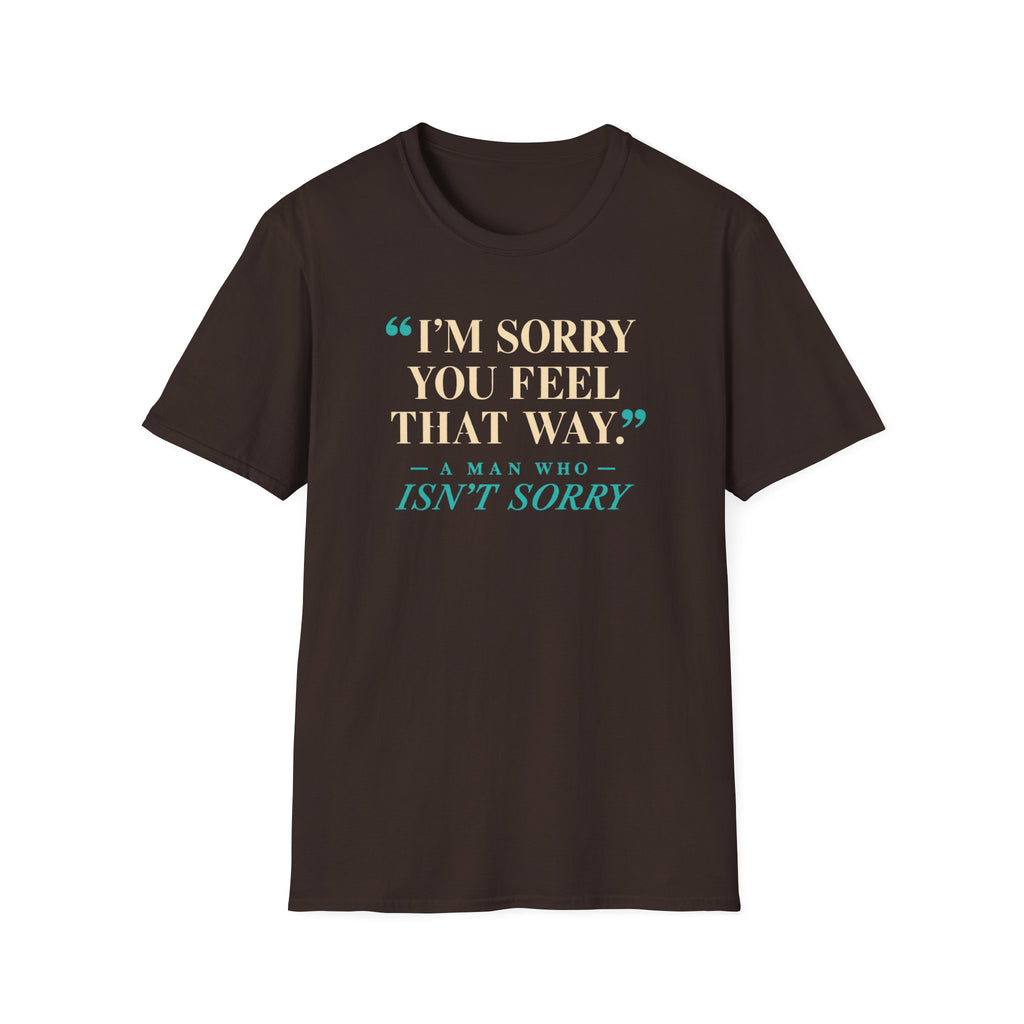 Sorry Not Sorry