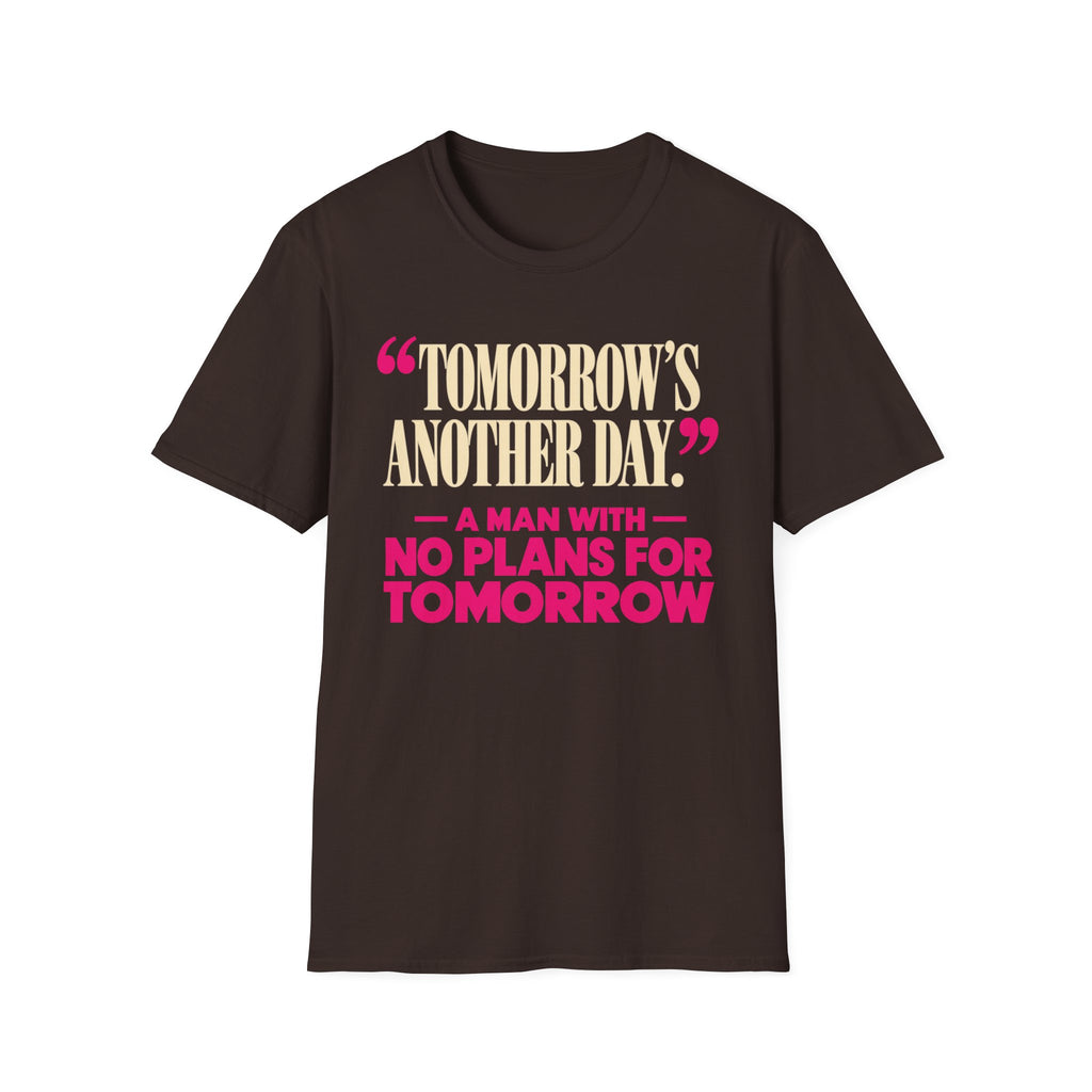 Tomorrow's Another Day
