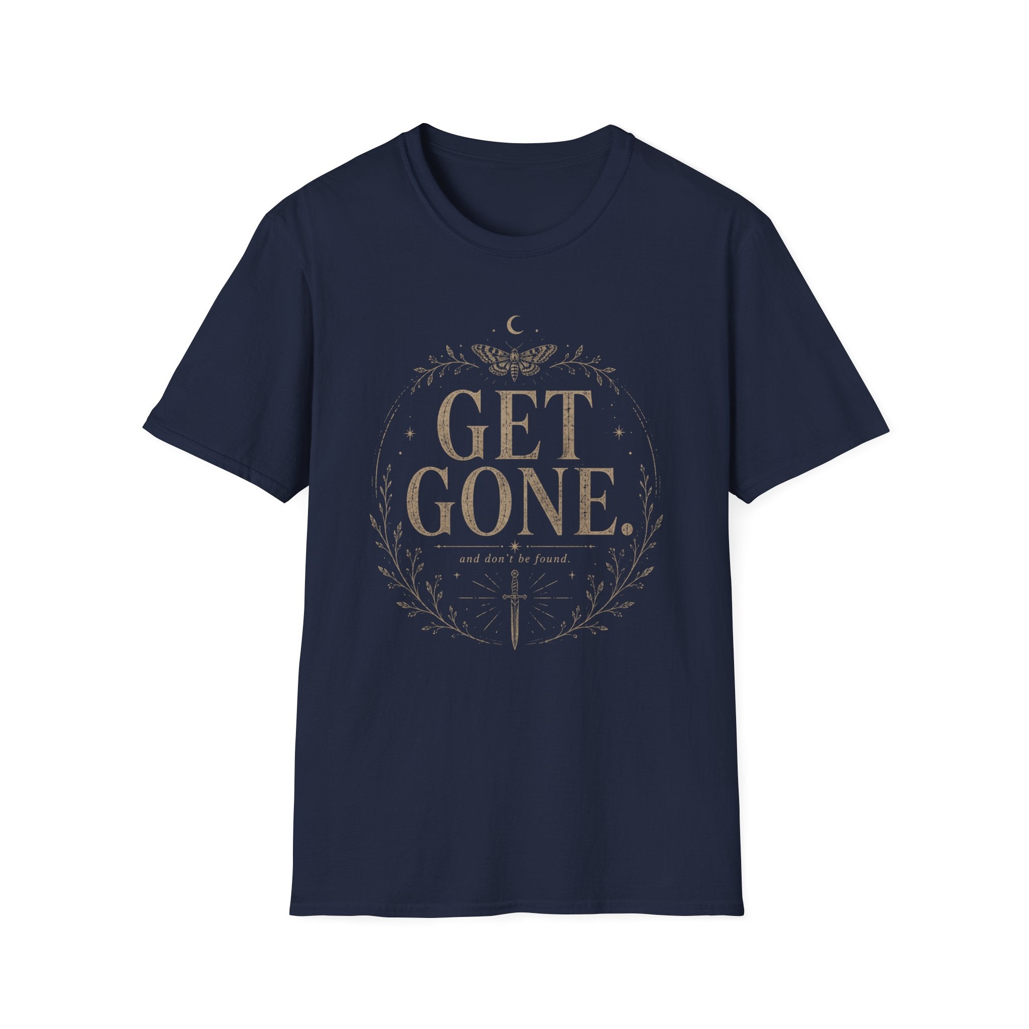 Get Gone and Don't Be Found