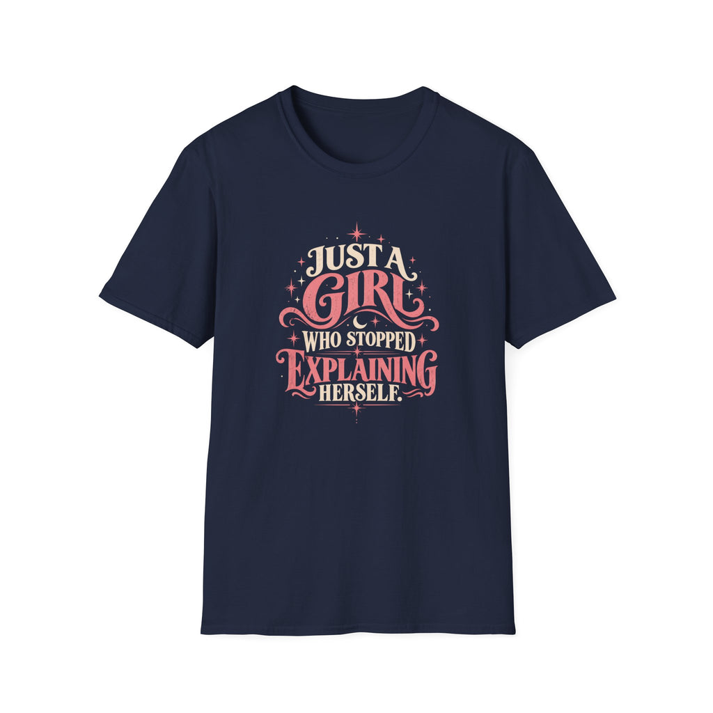 Just A Girl | Stopped Explaining