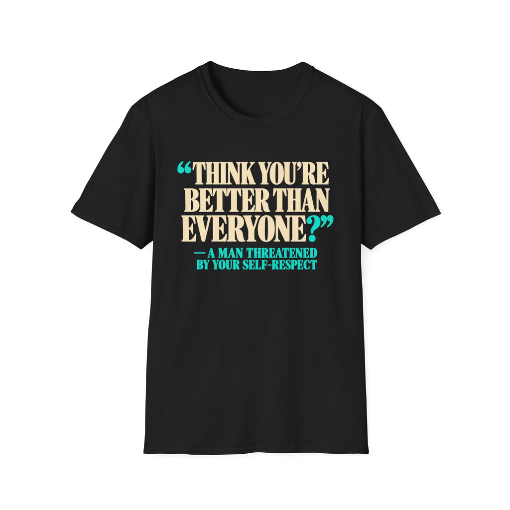 Think You're Better?