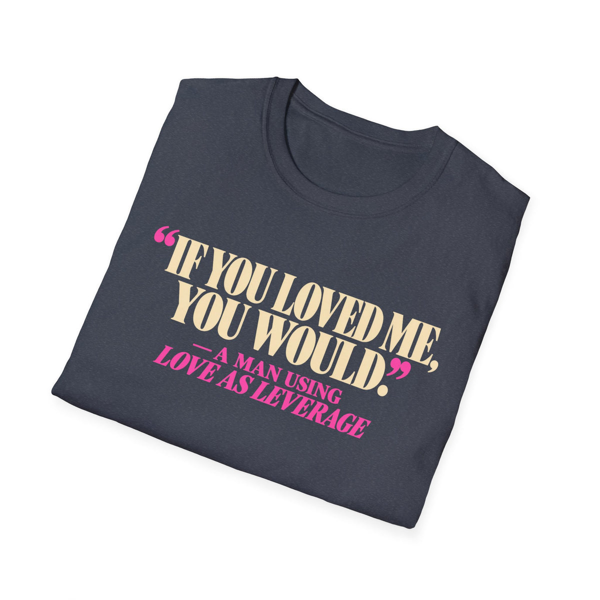 If You Loved Me