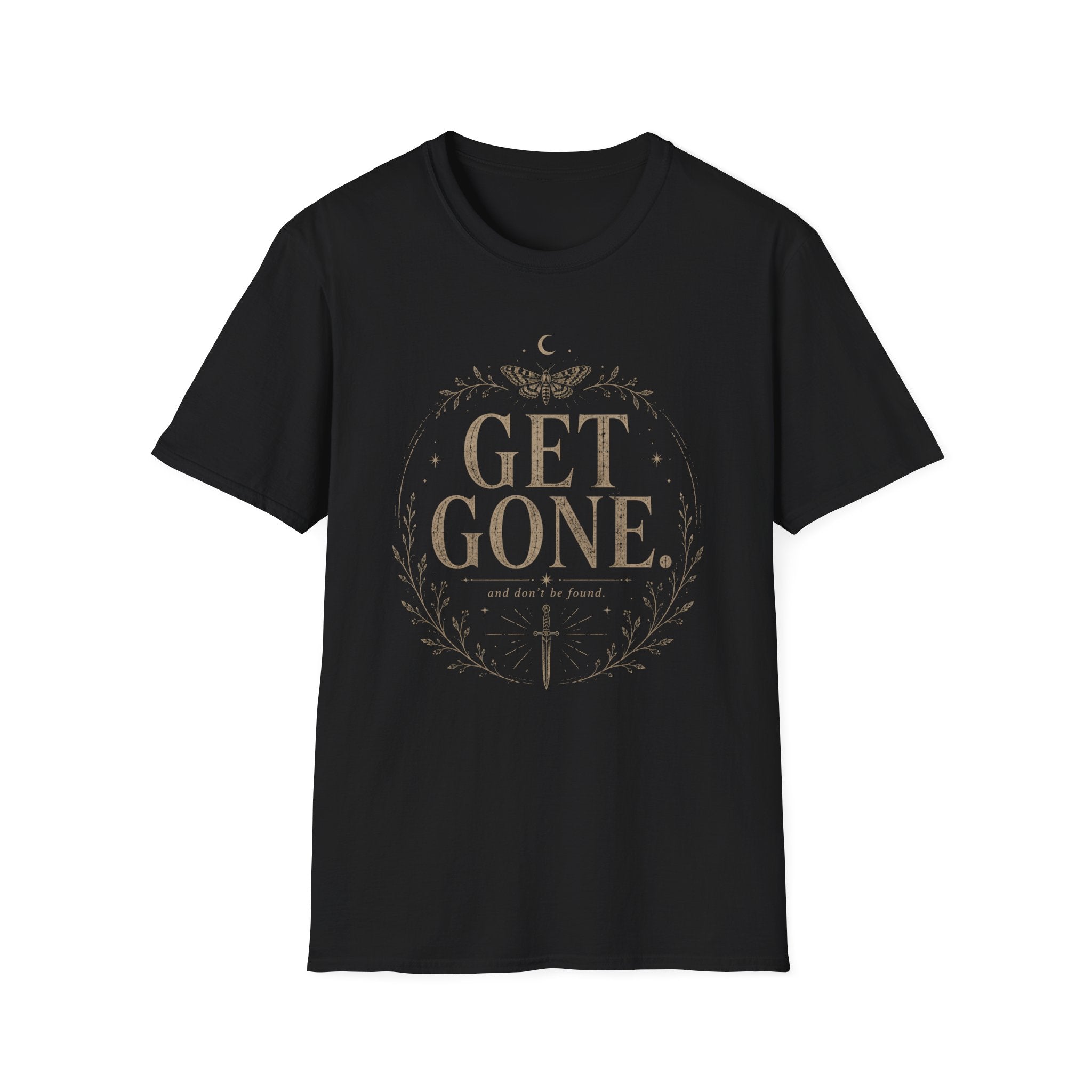 Get Gone and Don't Be Found