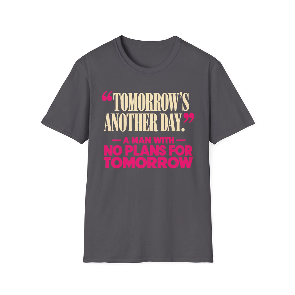 Tomorrow's Another Day