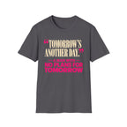 Tomorrow's Another Day
