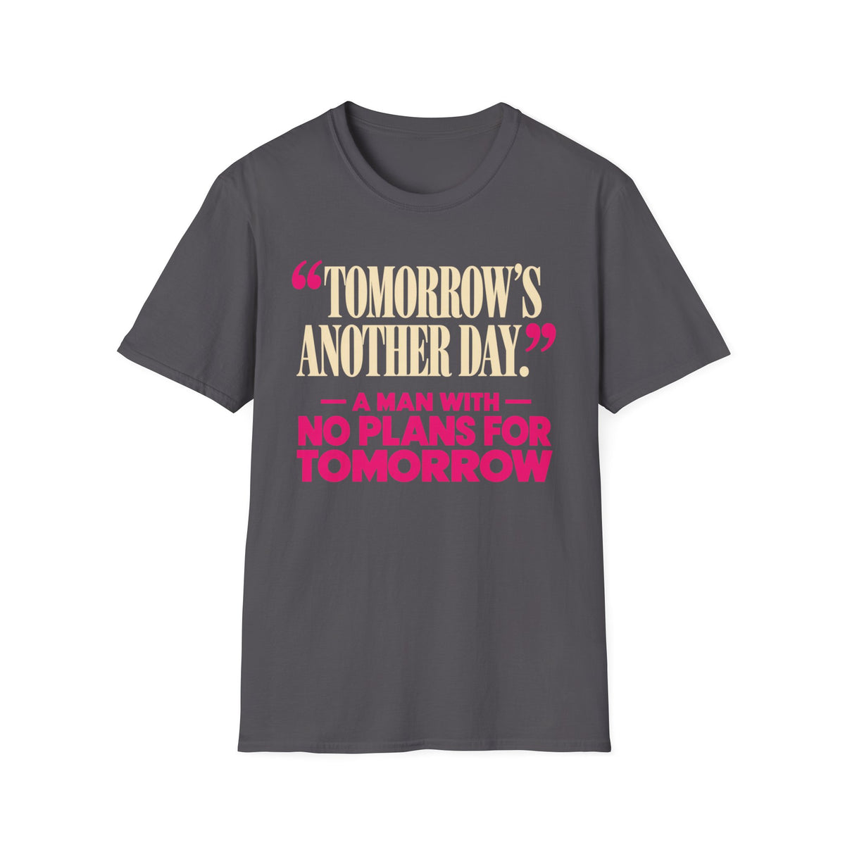 Tomorrow's Another Day