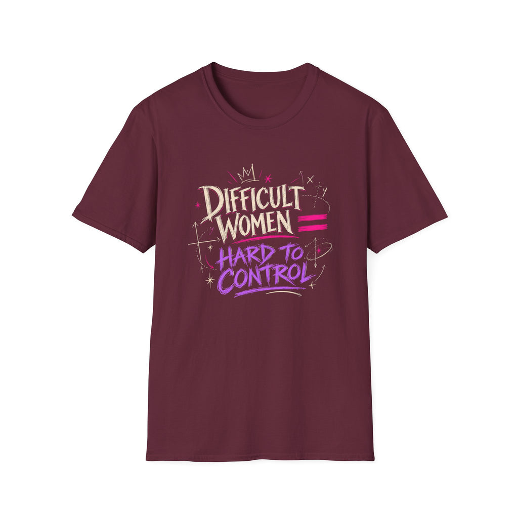 Difficult Women are Hard to Control