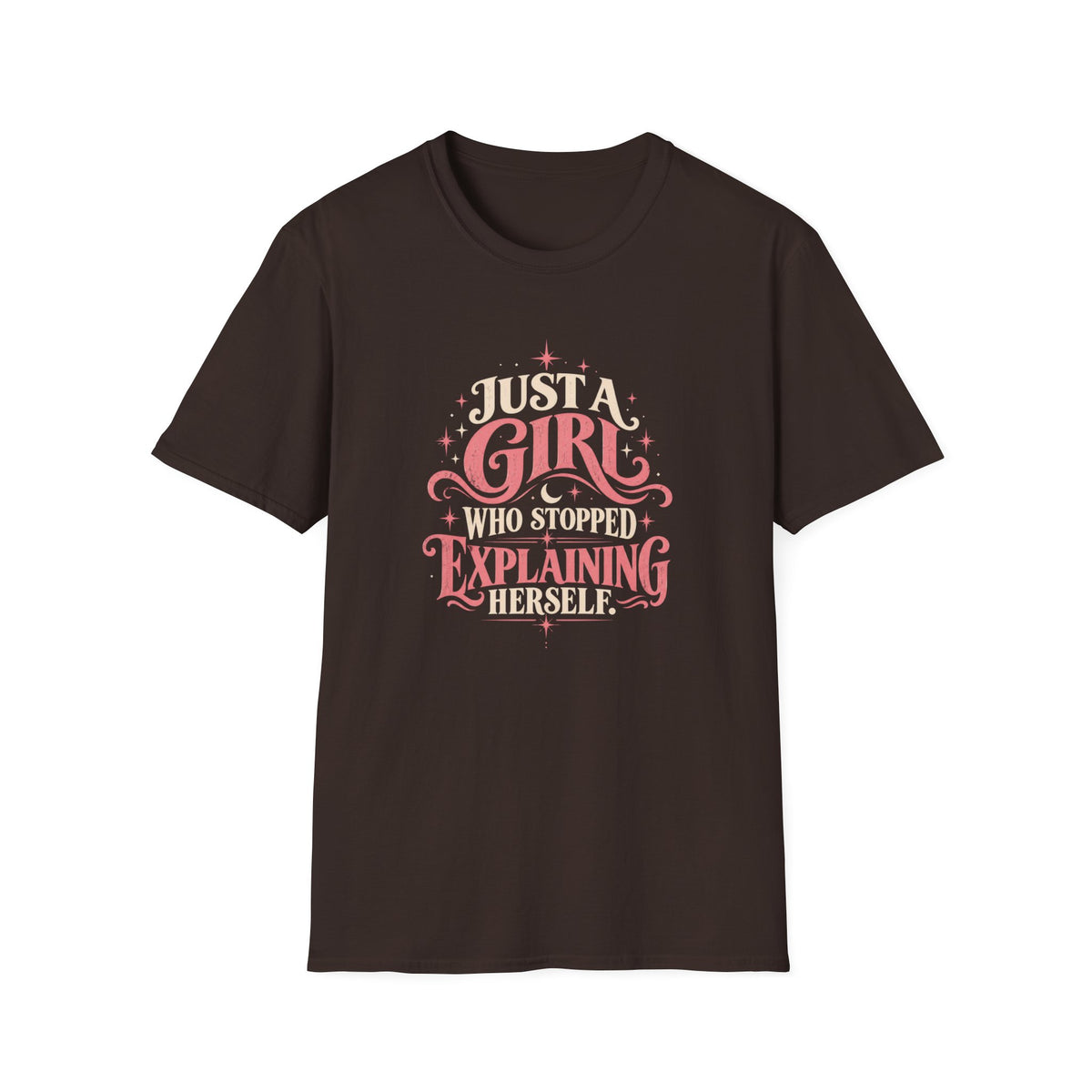 Just A Girl | Stopped Explaining