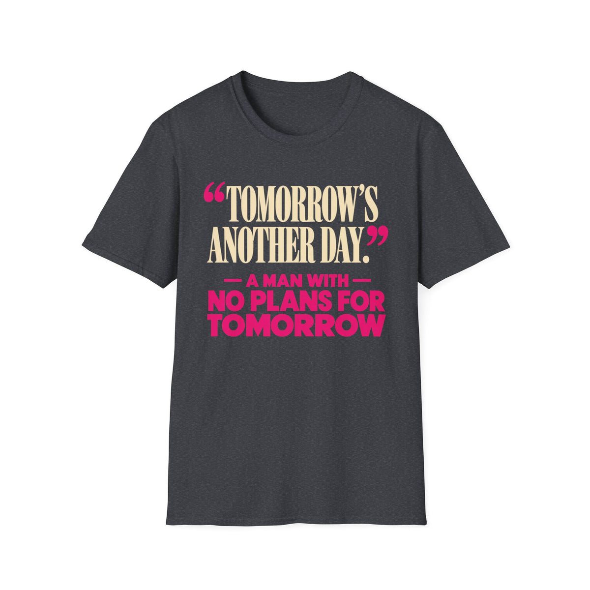 Tomorrow's Another Day