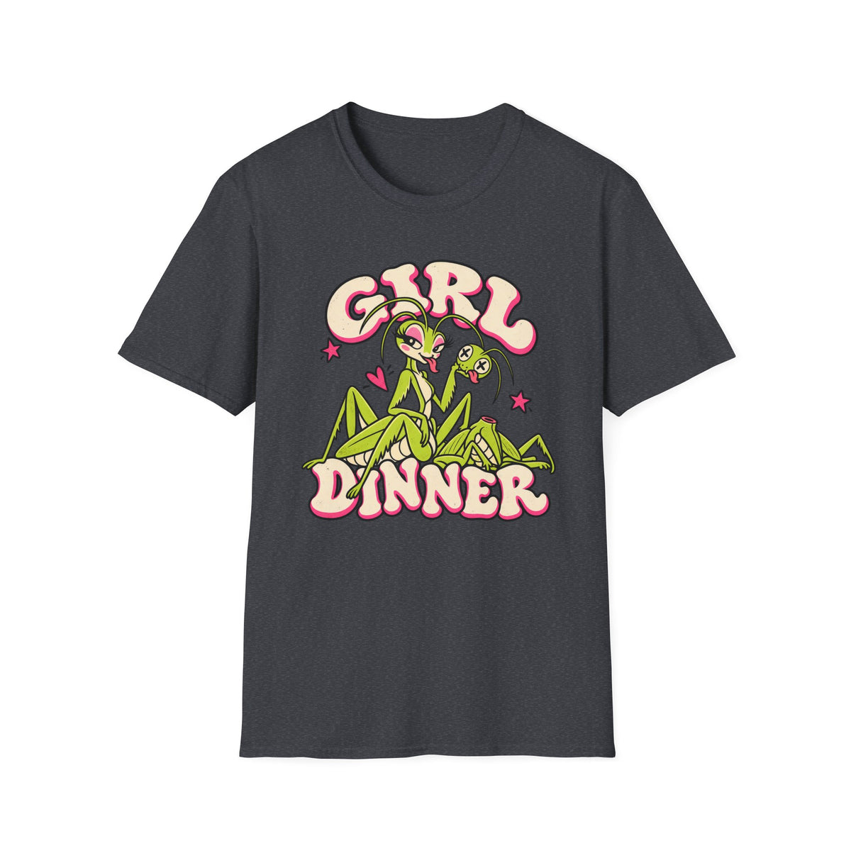 Girl Dinner | Mantis