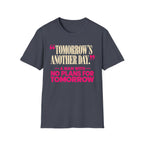 Tomorrow's Another Day