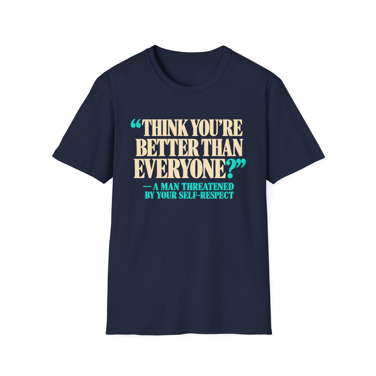 Think You're Better?