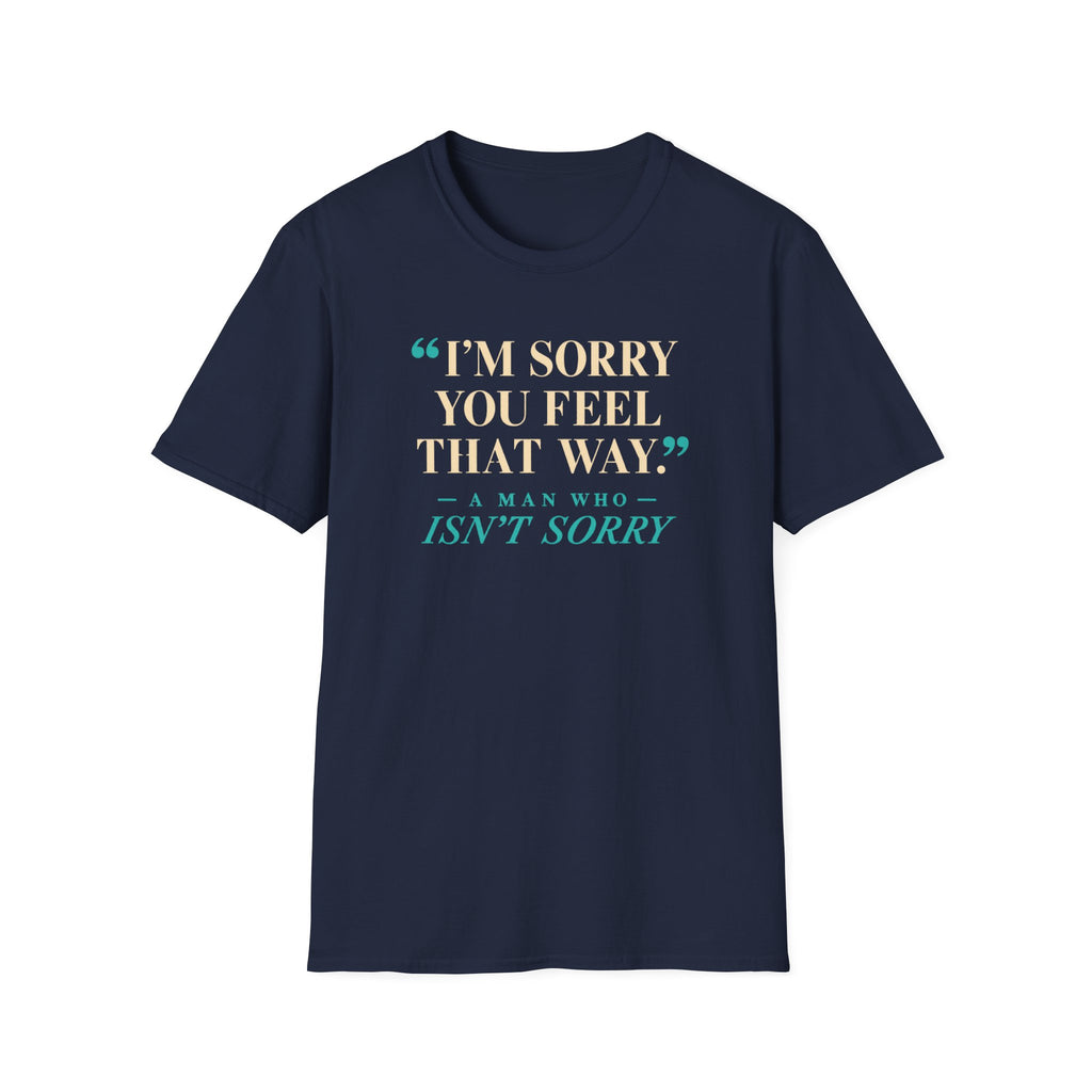 Sorry Not Sorry