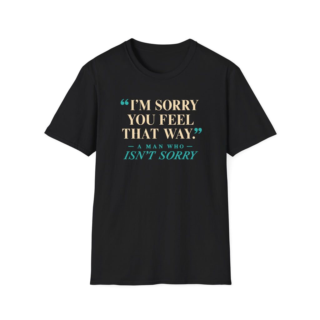 Sorry Not Sorry