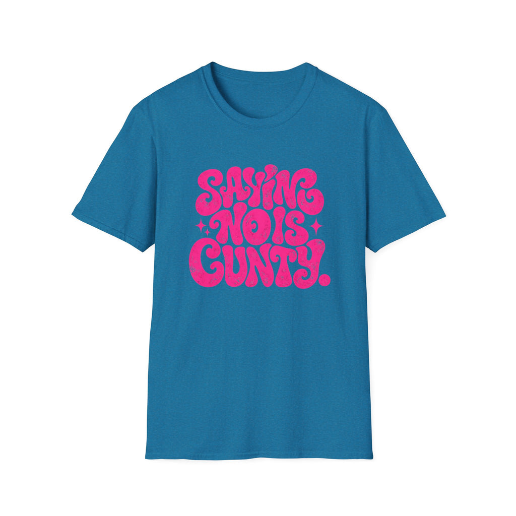Saying NO is CVNTY