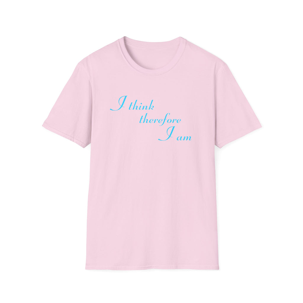 I Think | Therefore I Am