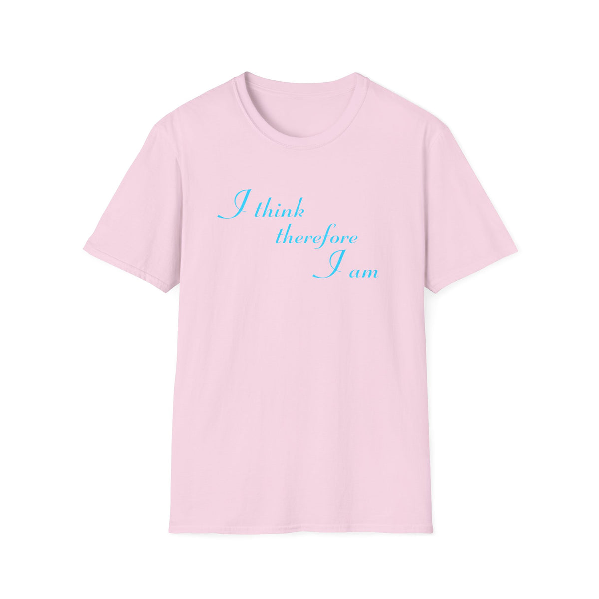 I Think | Therefore I Am