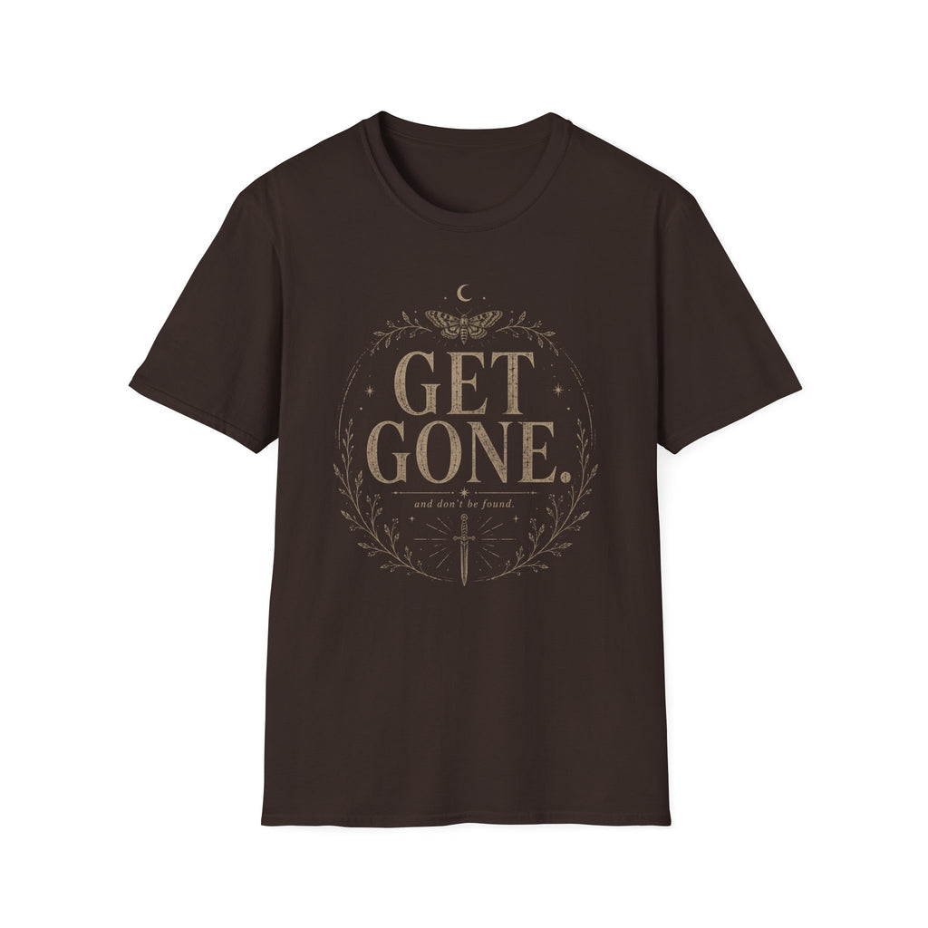 Get Gone and Don't Be Found