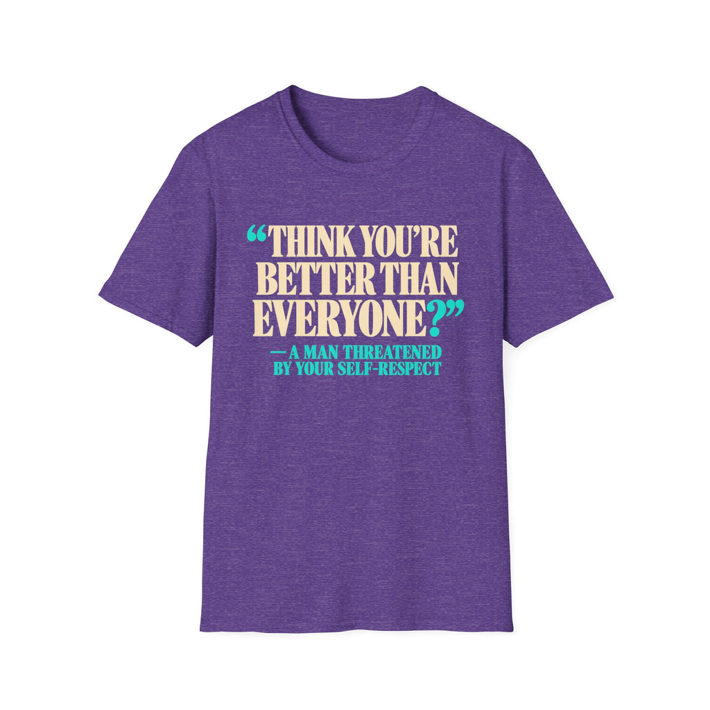 Think You're Better?