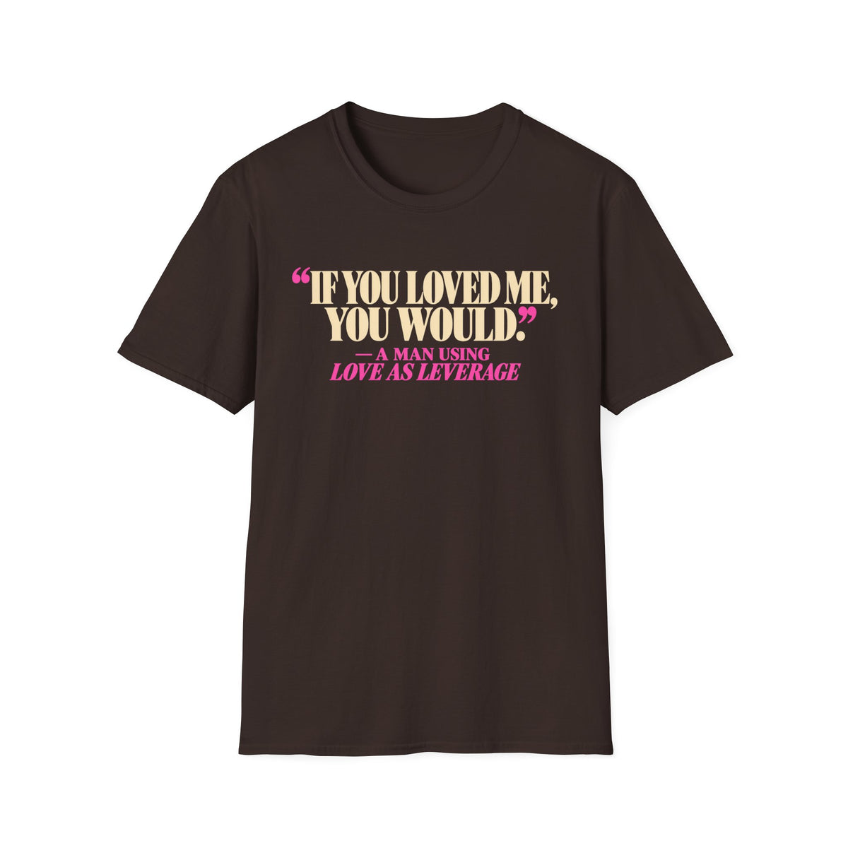If You Loved Me