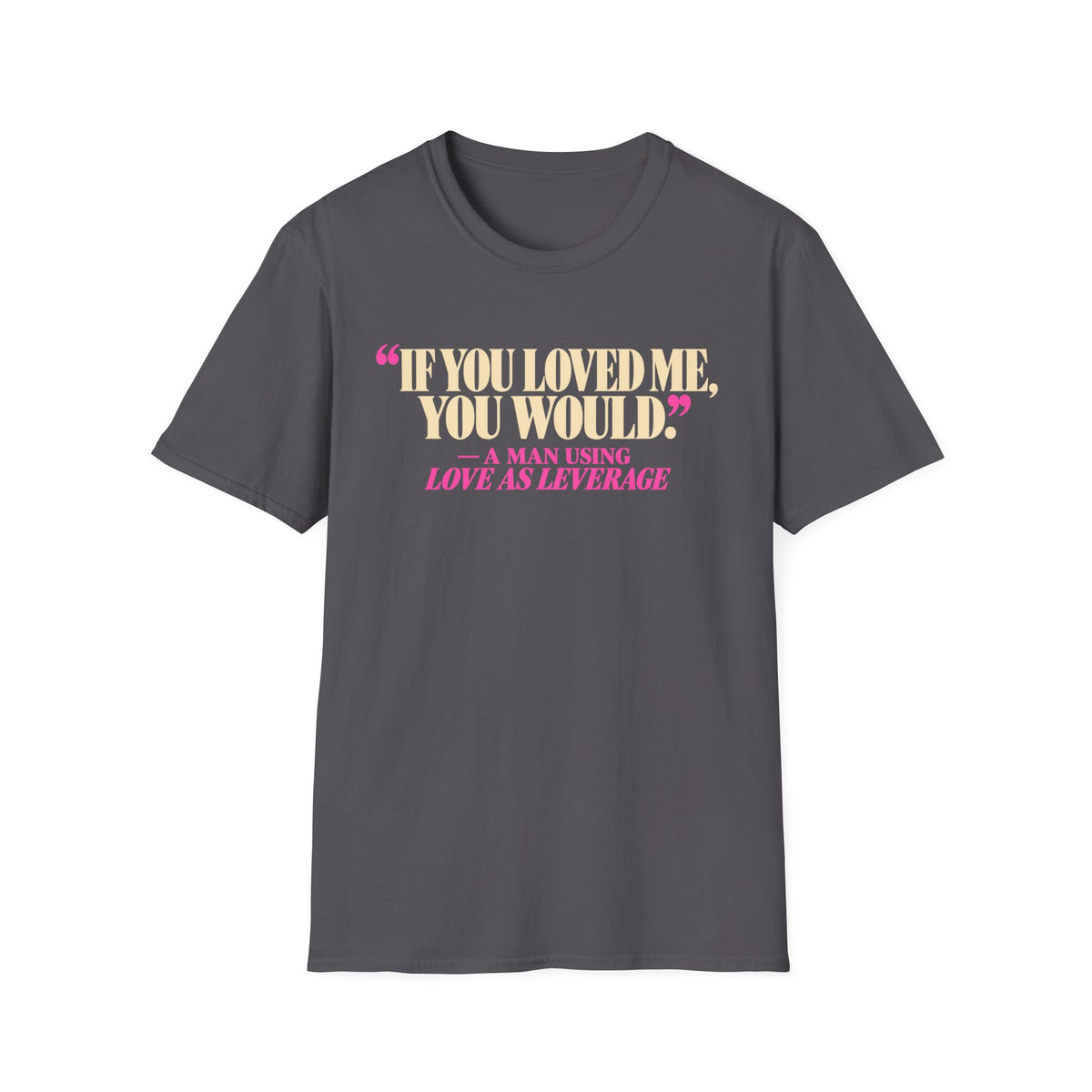 If You Loved Me