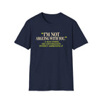 I'm Not Arguing