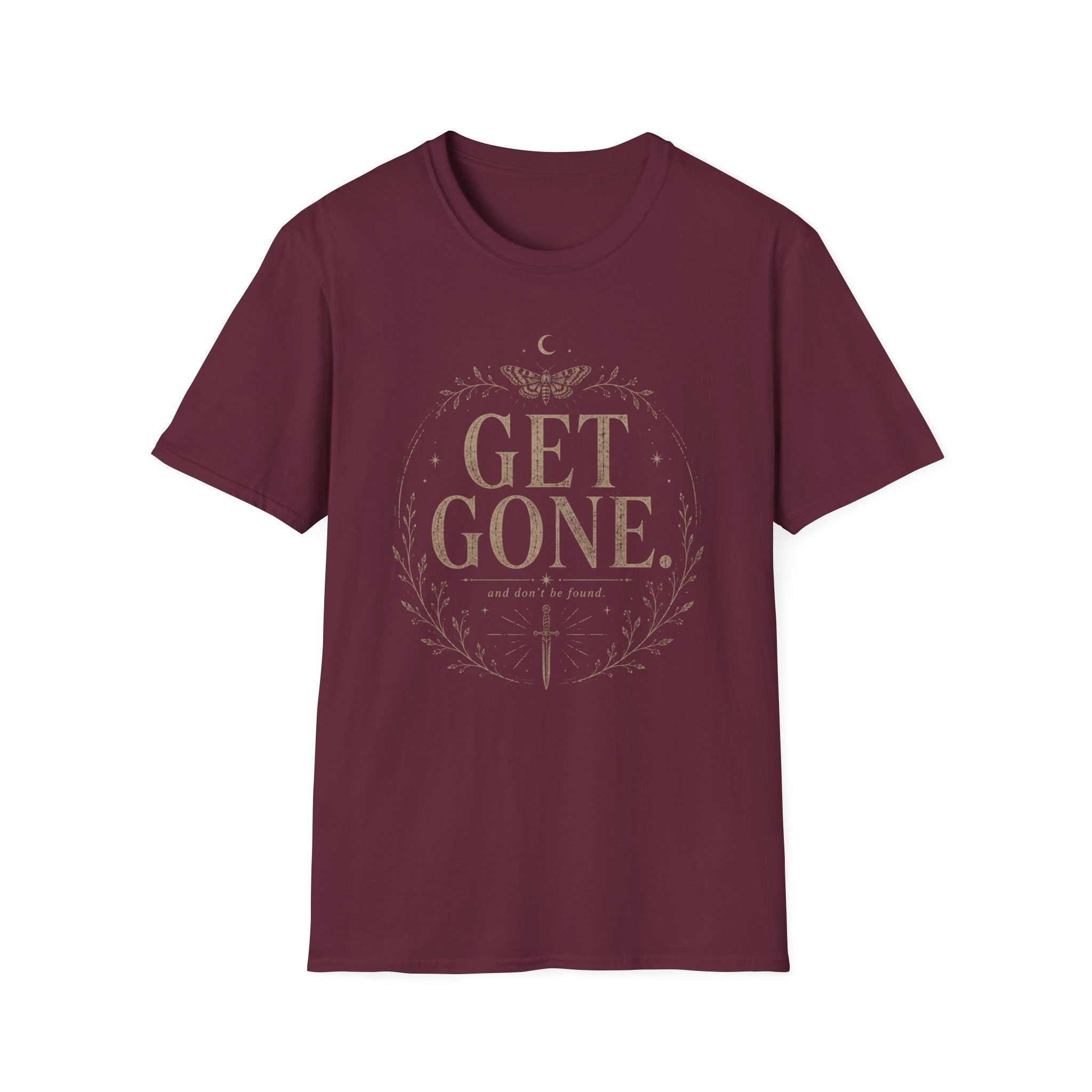 Get Gone and Don't Be Found