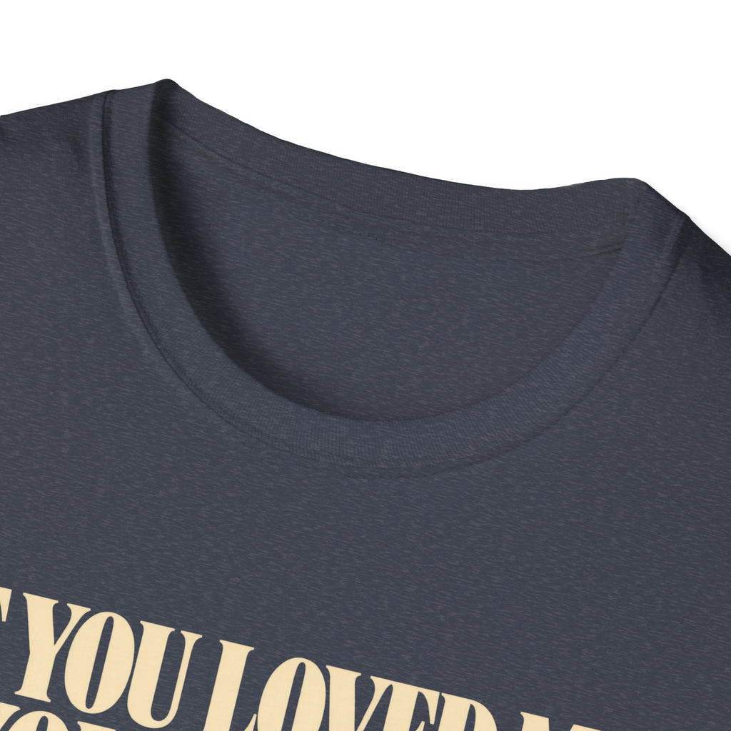 If You Loved Me
