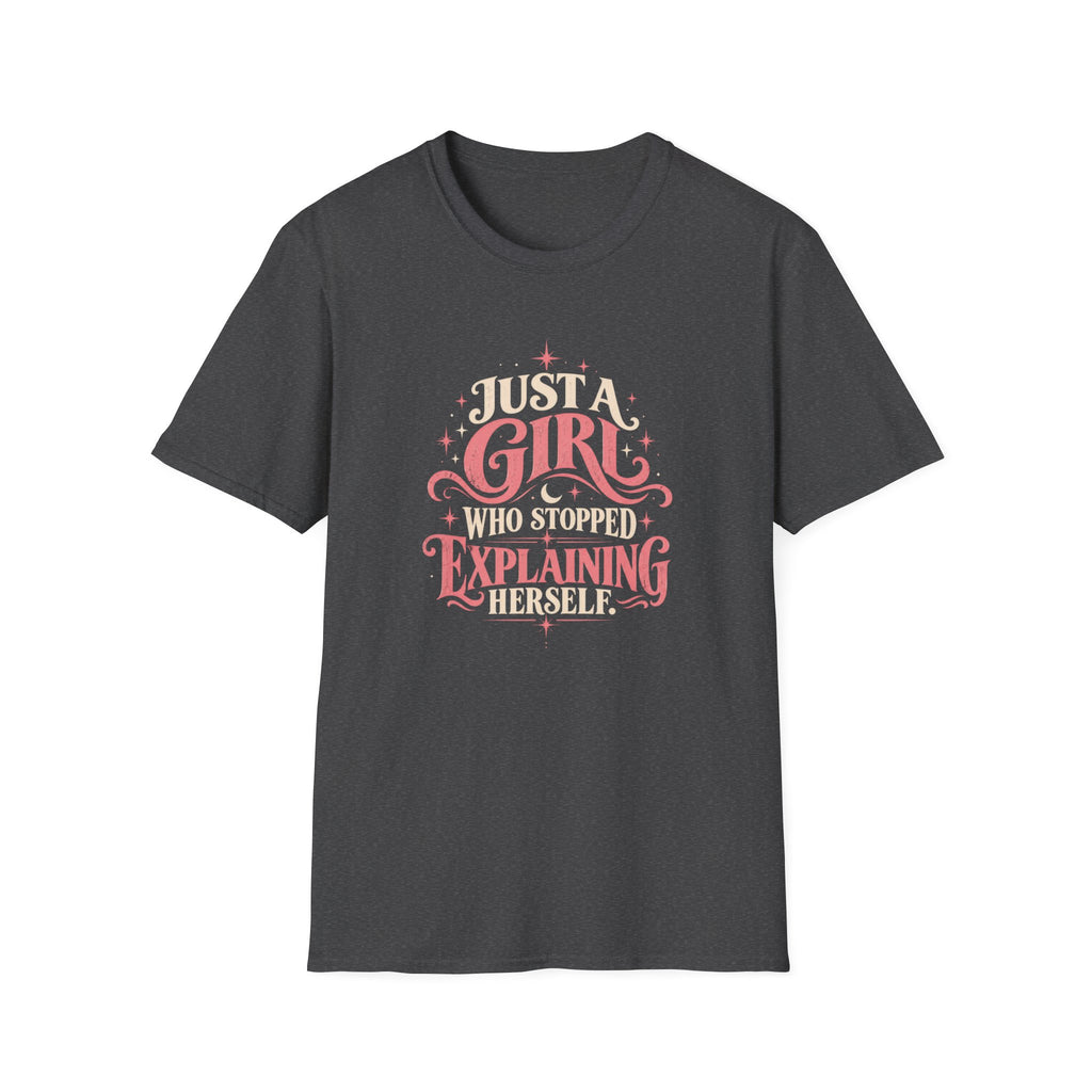 Just A Girl | Stopped Explaining