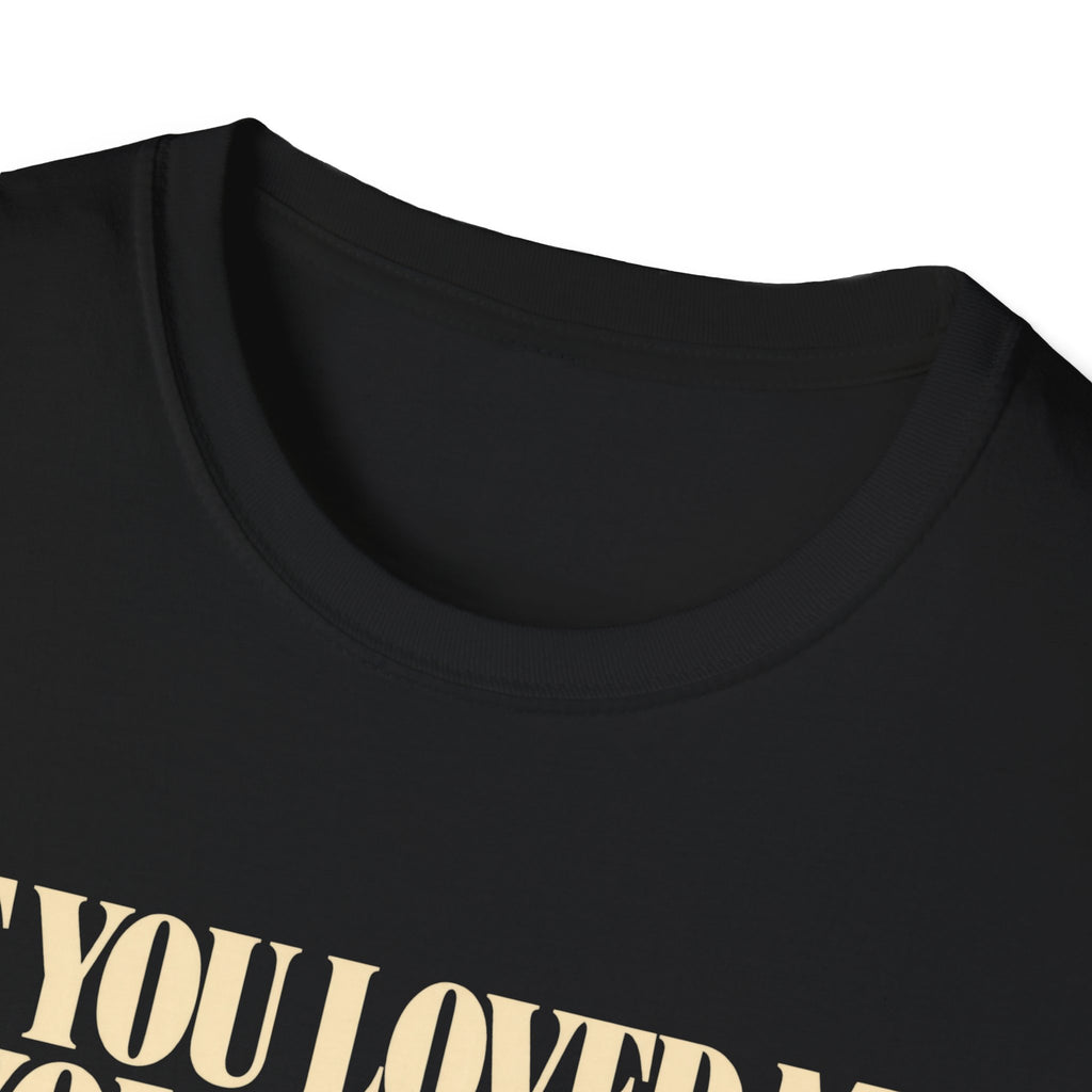 If You Loved Me