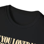 If You Loved Me