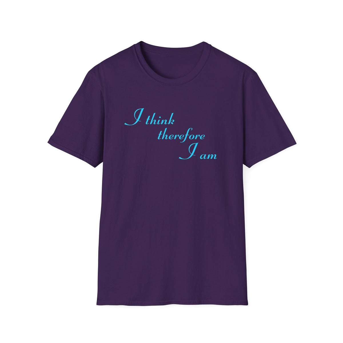 I Think | Therefore I Am